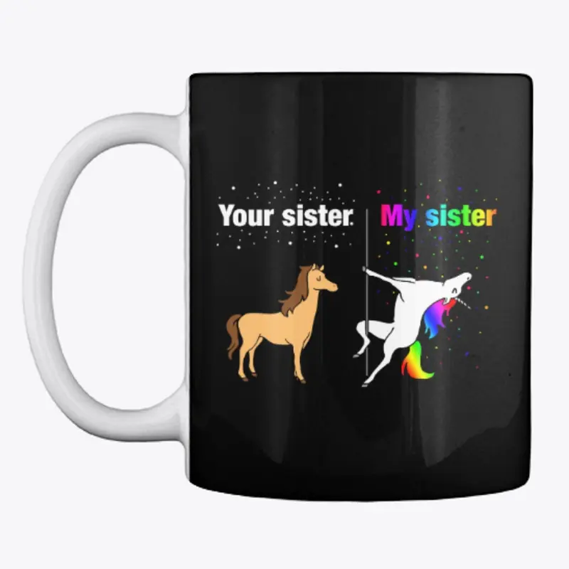 Your Sister - My Sister