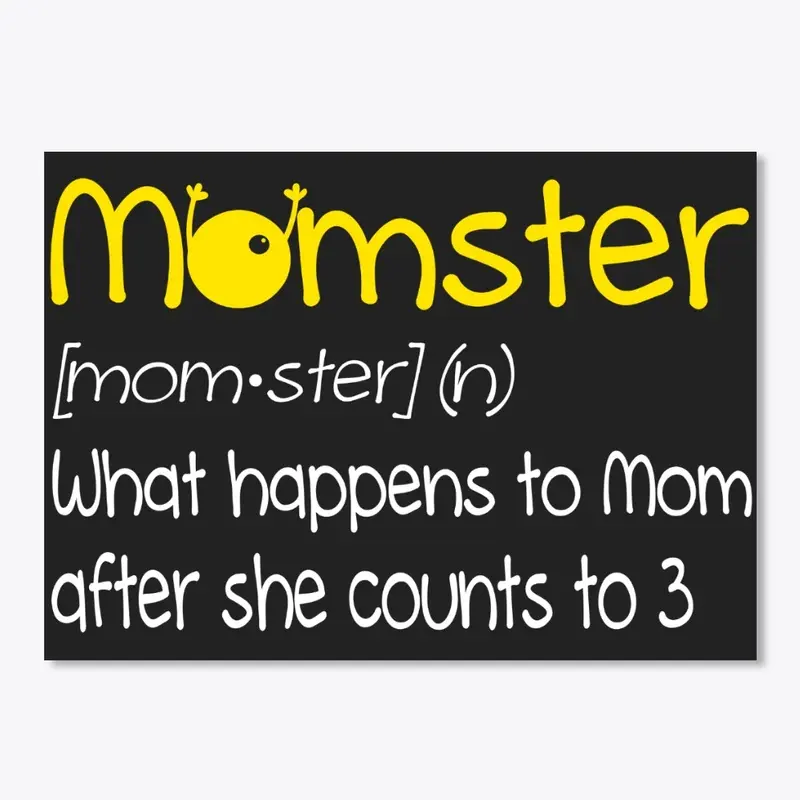 Momster Mother's Day T-shirt